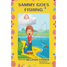 Sammy Goes Fishing