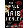 The Fall of Iris Henley
