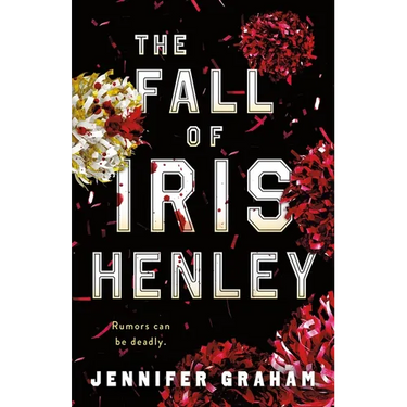 The Fall of Iris Henley