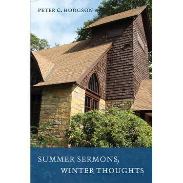 Summer Sermons, Winter Thoughts
