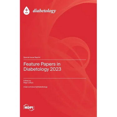 Feature Papers in Diabetology 2023