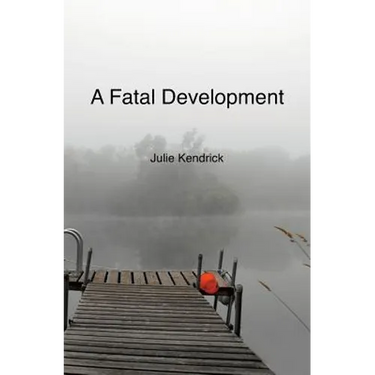 A Fatal Development