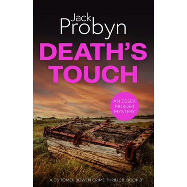 Death's Touch: A Chilling Essex Murder Mystery Novel