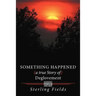 Something Happened ( a True Story of ) Deglovement