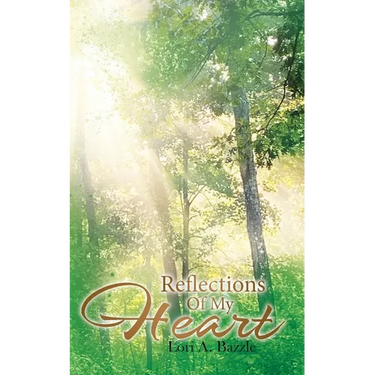 Reflections of My Heart