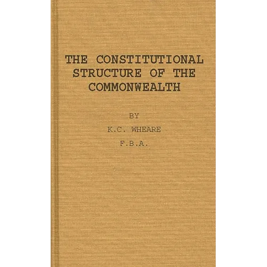 The Constitutional Structure of the Commonwealth.