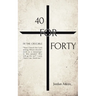 40 for Forty