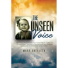 The Unseen Voice: The Invisible Child