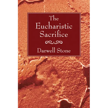 The Eucharistic Sacrifice
