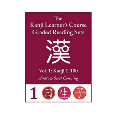 Kanji Learner's Course Graded Reading Sets, Vol. 1: Kanji 1-100