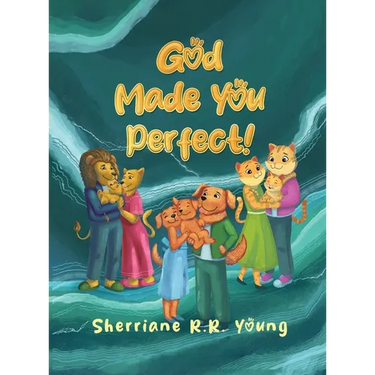 God Made You Perfect!