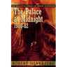The Palace at Midnight