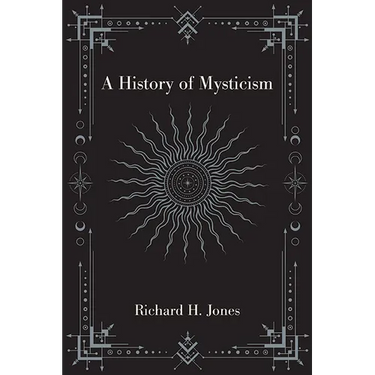 A History of Mysticism