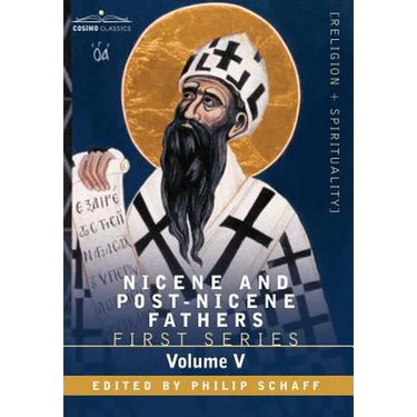 Nicene and Post-Nicene Fathers: First Series, Volume V St. Augustine: Anti-Pelagian Writings