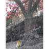 Rags ....to Bitches and Dogs: The Cherry Tree Years, Volume II