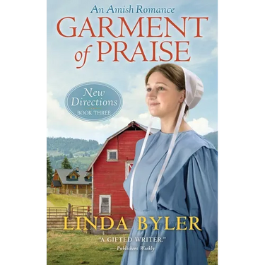 Garment of Praise: An Amish Romance