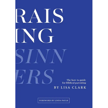 Raising Sinners