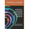 Karmic Power Prayers in Your Name: Manifest Money and Love by Using Powerful 'switchword' Mantra's and Affirmations in You'