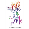She Is Me
