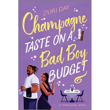 Champagne Taste on a Bad Boy Budget: A Spicy Opposites Attract Romance about Redemption