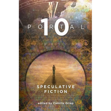 Portal 10: Speculative Fiction