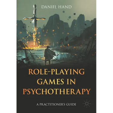 Role-Playing Games in Psychotherapy: A Practitioner's Guide