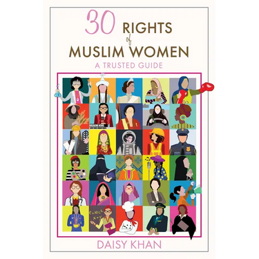 30 Rights of Muslim Women: A Trusted Guide