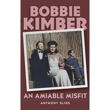 Bobbie Kimber (hardback): An Amiable Misfit
