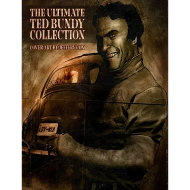 The Ultimate Ted Bundy Collection