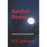 Sanibel Bones: a Detective Pete Nazareth novel