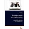 Distance Learning and the Institution