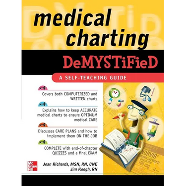 Medical Charting Demystified