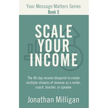 Scale Your Income