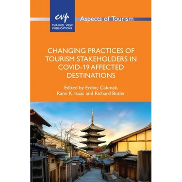 Changing Practices of Tourism Stakeholders in Covid-19 Affected Destinations