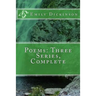 Poems: Three Series, Complete