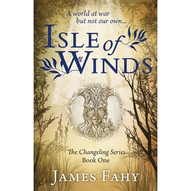 Isle of Winds: The Changeling Series Book 1