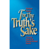 For Thy Truth's Sake: A Doctrinal History of the Protestant Reformed Churches