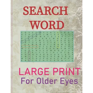 Search Words Large Print, For Older Eyes: Puzzle book