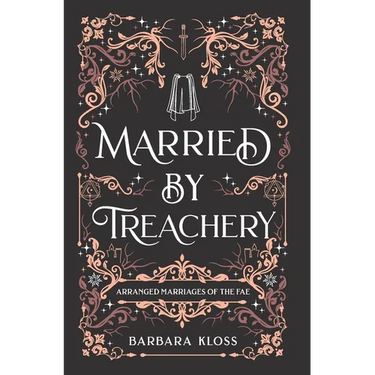 Married by Treachery