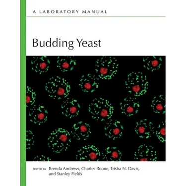 Budding Yeast: A Laboratory Manual
