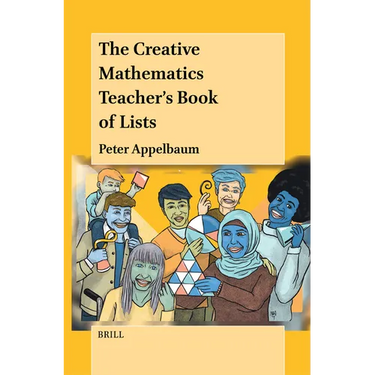 The Creative Mathematics Teacher's Book of Lists