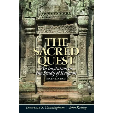 The Sacred Quest: An invitation to the Study of Religion