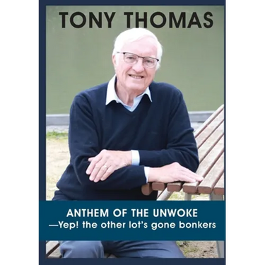 ANTHEM OF THE UNWOKE -Yep! the other lot's gone bonkers