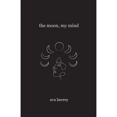 The Moon, My Mind