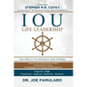 IOU Life Leadership: You Owe It to Yourself and Others