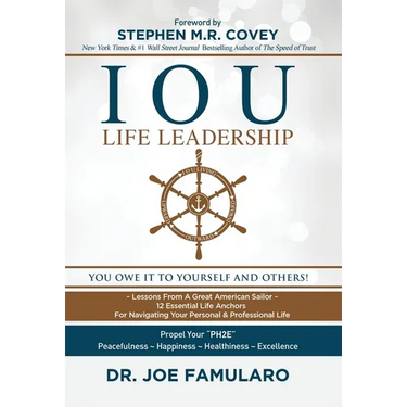 IOU Life Leadership: You Owe It to Yourself and Others