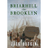 Briarhill to Brooklyn: An Irish Family's Journey to Freedom and Opportunity