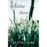 Breathe Here