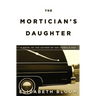 The Mortician's Daughter