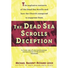 Dead Sea Scrolls Deception